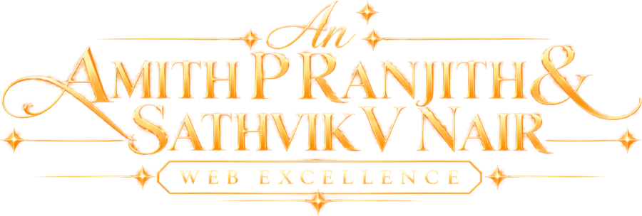 An Amith P Ranjith & Sathvik V Nair Web Excellence